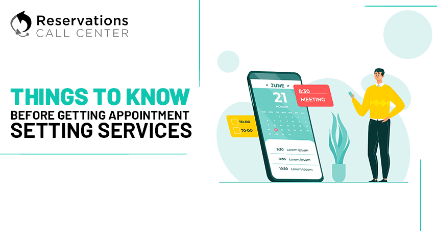 A blog banner by Reservations Call Center titled Things To Know Before Getting Appointment Setting Services